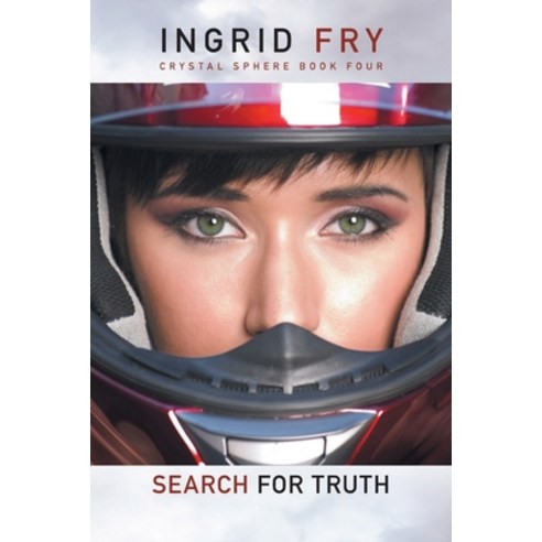 (영문도서) Search for Truth: Crystal Sphere Book Four Paperback, Tale Publishing