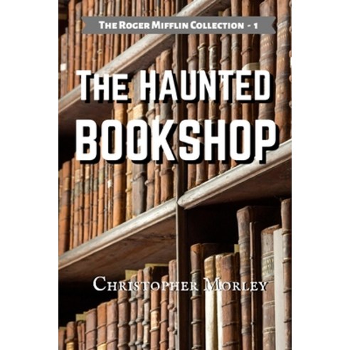 (영문도서) The Haunted Bookshop Paperback, Warren Bluhm, English, 9781737349921