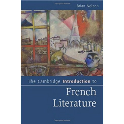 The Cambridge Introduction to French Literature, Cambridge University Press