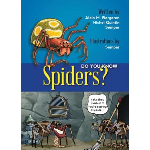 Do You Know Spiders? Paperback, Fitzhenry & Whiteside
