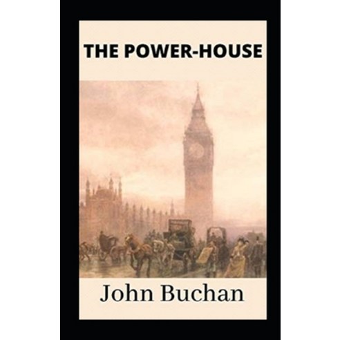The Power-House Annotated Paperback, Independently Published, English, 9798591253875