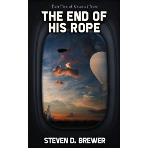 (영문도서) The End of His Rope Paperback, Water Dragon Publishing