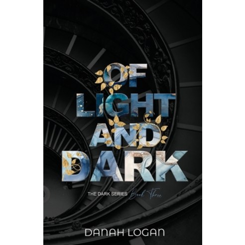 (영문도서) Of Light and Dark (Discreet Cover): A Dark New Adult Romantic Suspense Trilogy Paperback, Mountain Ridge Publishing, LLC, English, 9798985179699