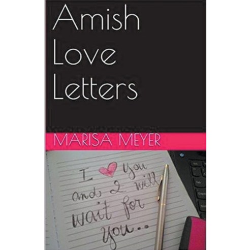 (영문도서) Amish Love Letters Paperback, Trellis Publishing, English, 9798224849536