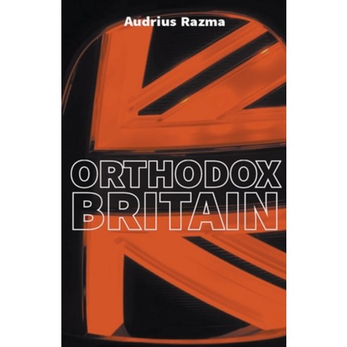 (영문도서) Orthodox Britain Paperback, Hiroshima Office Press, English, 9798223645795
