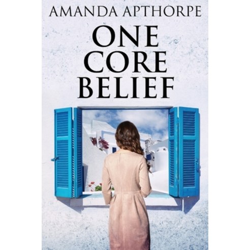 (영문도서) One Core Belief Paperback, Next Chapter, English, 9784824102959