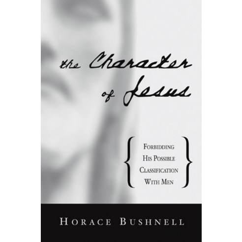 (영문도서) The Character of Jesus Paperback, Wipf & Stock Publishers, English, 9781579107109
