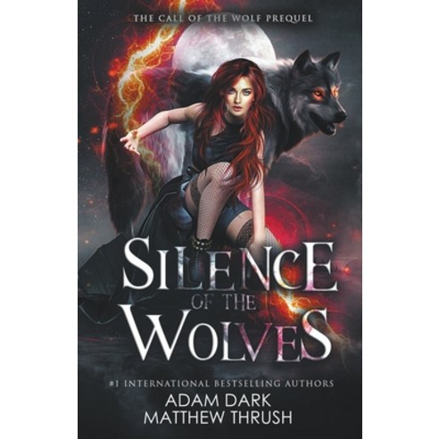 (영문도서) Silence of the Wolves Paperback, Draft2digital, English, 9781393415756
