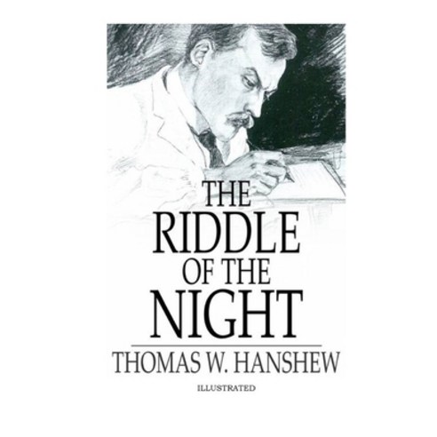 The Riddle of the Night Illustrated Paperback, Independently Published, English, 9798736156337