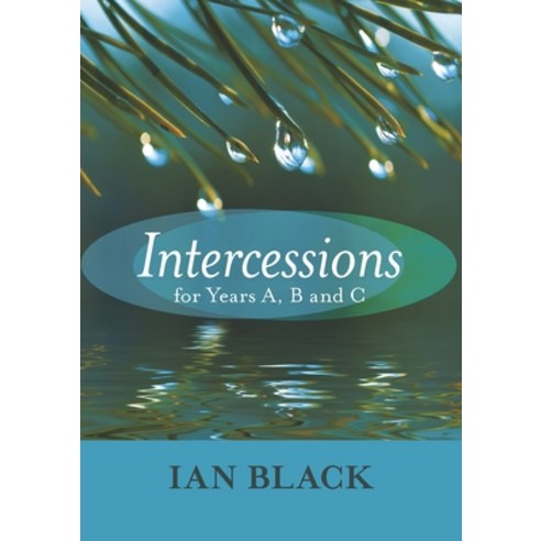 (영문도서) Intercessions for Years A B and C Paperback, SPCK Publishing, English, 9780281060214