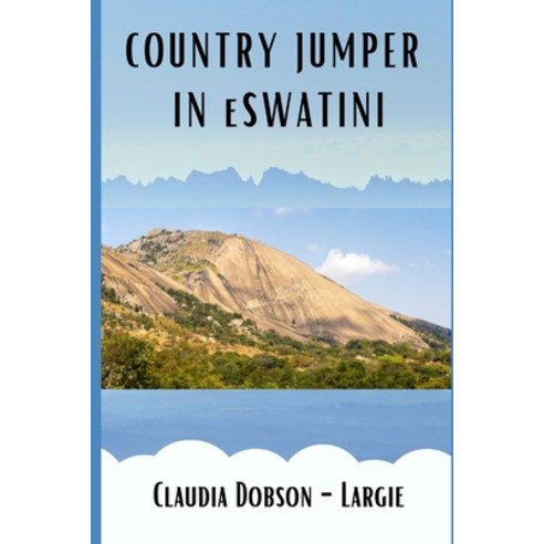 Country Jumper in eSwatini Paperback, Independently Published, English, 9798573539553