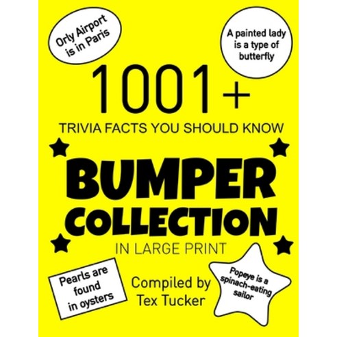 (영문도서) 1001+ Trivia Facts You Should Know Bumper Collection Paperback, Independently Published, English, 9798482609033