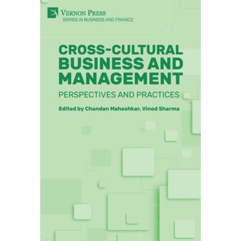(영문도서) Cross-Cultural Business and Management: Perspectives and Practices Paperback, Vernon Press, English, 9781648899188