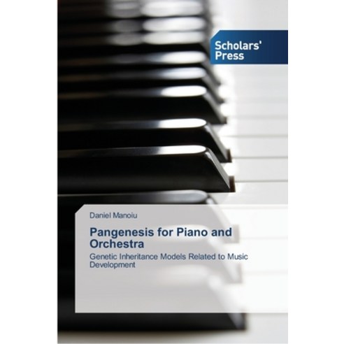 Pangenesis for Piano and Orchestra Paperback, Scholars'' Press