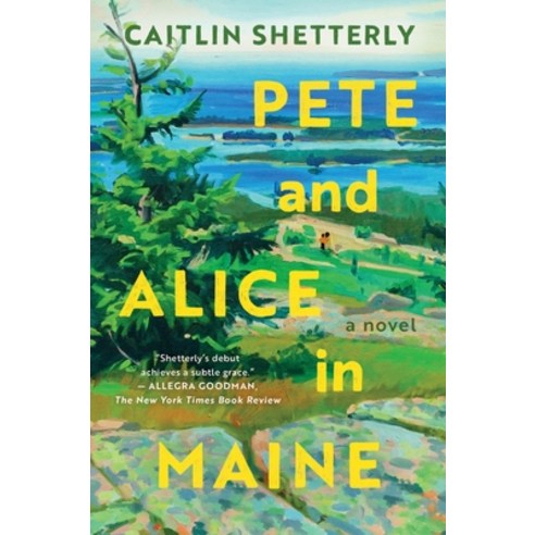 (영문도서) Pete and Alice in Maine Paperback, Harper Perennial, English, 9780063242685