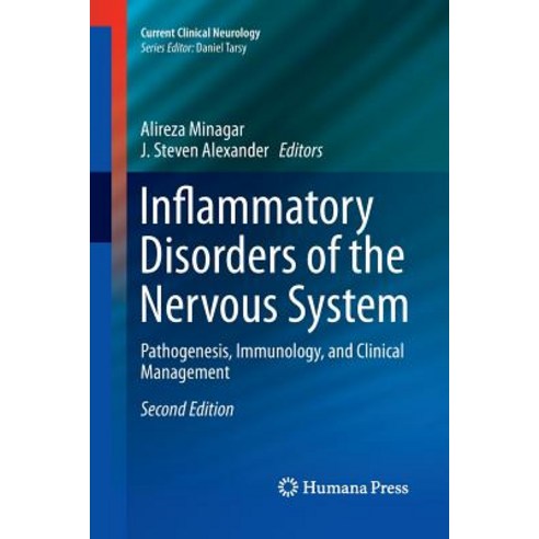(영문도서) Inflammatory Disorders of the Nervous System: Pathogenesis Immunology and Clinical Management Paperback, Humana, English, 9783319845951