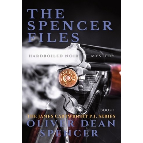 (영문도서) The Spencer Files Hardcover, Original Press, English, 9781989577134