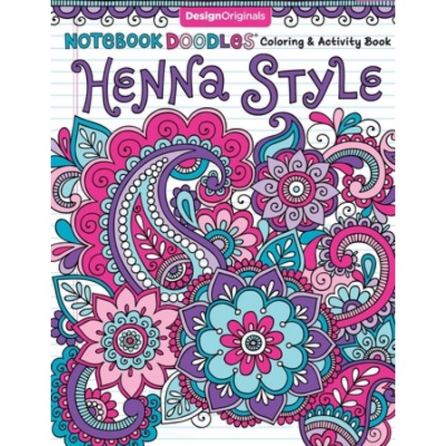 Notebook Doodles Coloring & Activity Book Henna Style Paperback, Independently Published