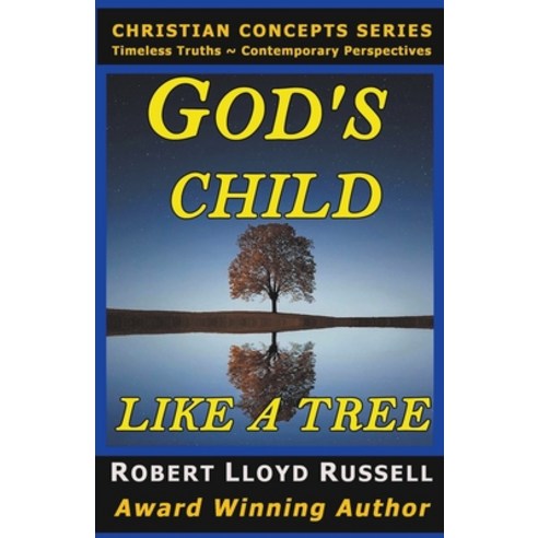 (영문도서) God''s Child: Like a Tree Paperback, LCL Company NW, English, 9798215346204