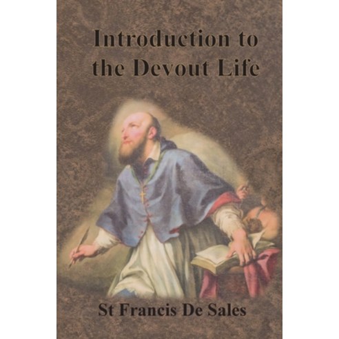 Introduction to the Devout Life Paperback, Chump Change, English, 9781640322899