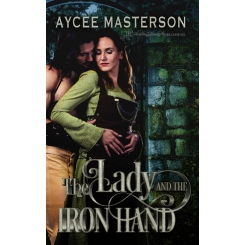 The Lady and the Iron Hand Paperback, Blushing Books Publications, English, 9781645636113