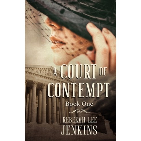 A Court of Contempt Paperback, Rebekah Lee Jenkins