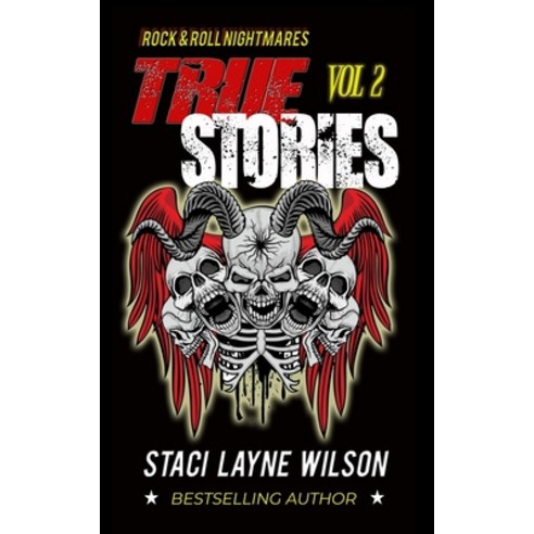 (영문도서) Rock & Roll Nightmares: True Stories Volume 2 Paperback, Excessive Nuance, English, 9781737513940
