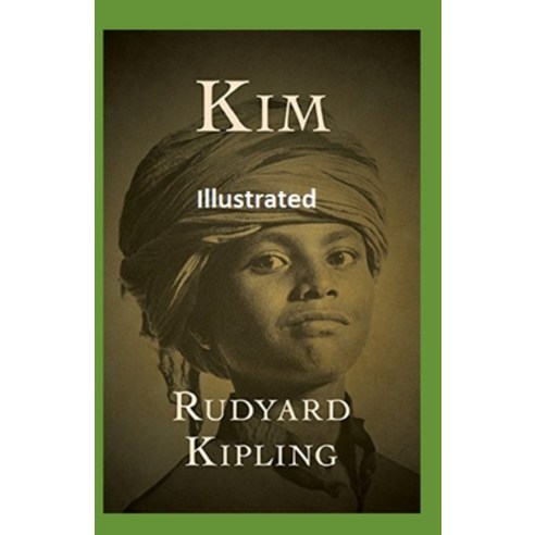Kim Illustrated Paperback, Independently Published, English, 9798598286210