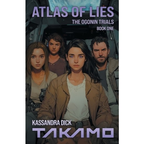(영문도서) Atlas of Lies: A Takamo Universe Novel Paperback, Kgruppe LLC, English, 9781647090104