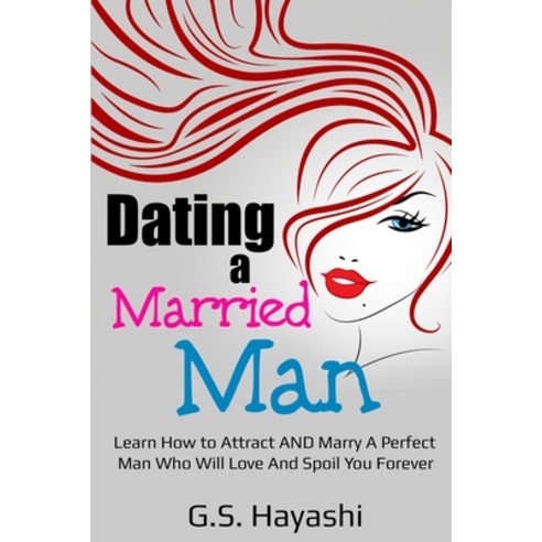 Dating a Married Man Paperback, English, 9781914039737, Sannainvest Ltd