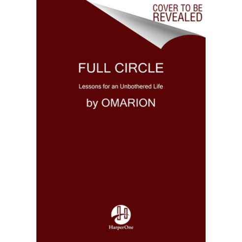(영문도서) Full Circle: Lessons for an Unbothered Life Hardcover, HarperOne, English, 9780063119185