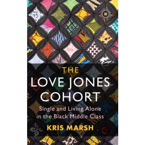(영문도서) The Love Jones Cohort Hardcover, Cambridge University Press, English, 9781107160101