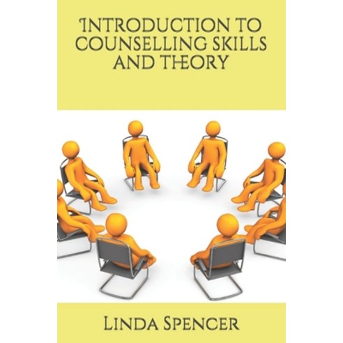 (영문도서) Introduction to counselling skills and theory Paperback, Independently Published, English, 9798747586888