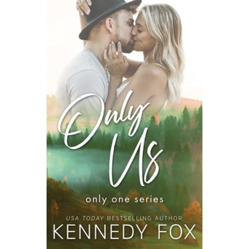 (영문도서) Only Us Paperback, Kennedy Fox Books, LLC, English, 9781637822708