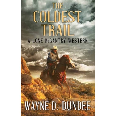 (영문도서) The Coldest Trail: A Lone McGantry Western Library Binding, Center Point, English, 9781638088677