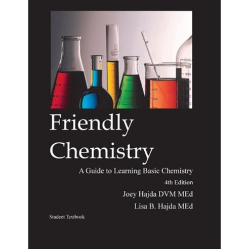 Friendly Chemistry Student Textbook Paperback, Indy Pub, English, 9781087939773