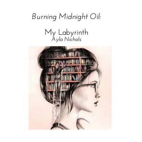 Burning Midnight Oil Paperback, Blurb, English, 9780368608537