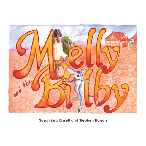 Melly and the Bilby Paperback, Publicious Pty Ltd
