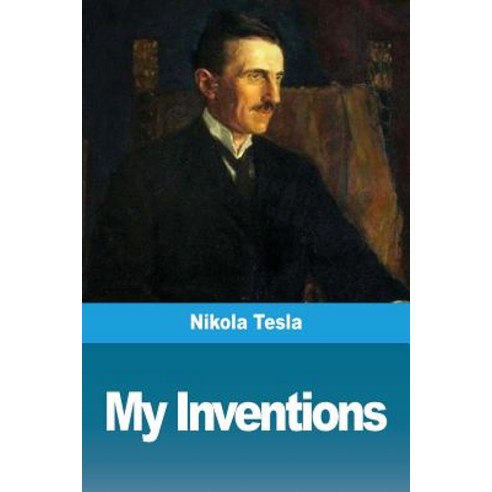 (영문도서) My Inventions Paperback, Prodinnova, English, 9782379760587