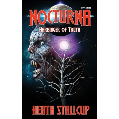 Nocturna 3: Harbinger Of Truth Paperback, Independently Published, English, 9798553320669
