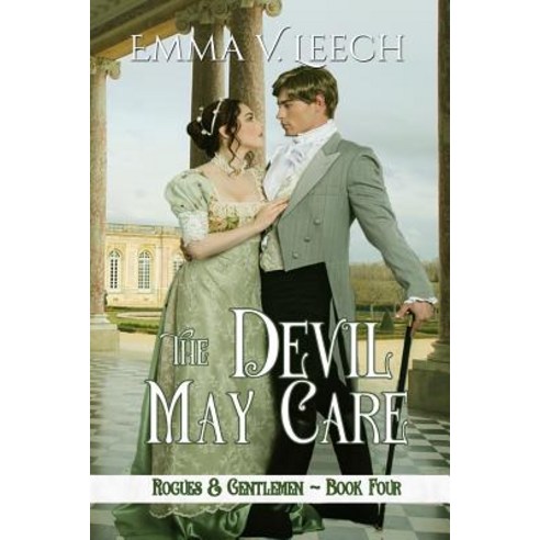 (영문도서) The Devil May Care: Rogues & Gentlemen Book 4 Paperback, Createspace Independent Pub..., English, 9781546803683