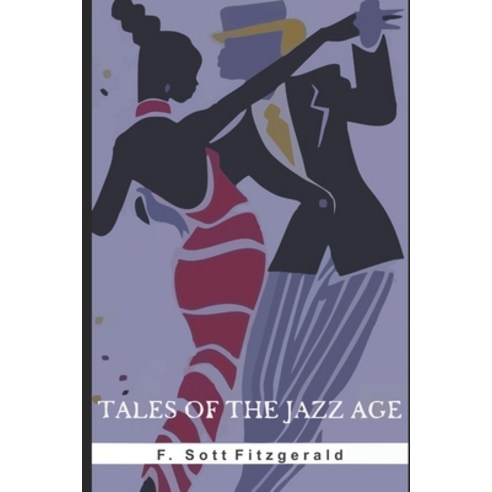 Tales of the Jazz Age Paperback, Independently Published