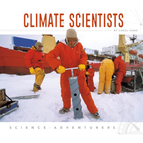 Climate Scientists Library Binding, Abdo Publishing
