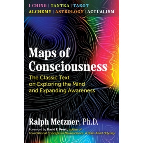 (영문도서) Maps of Consciousness: The Classic Text on Exploring the Mind and Expanding Awareness Paperback, Park Street Press, English, 9781644116210