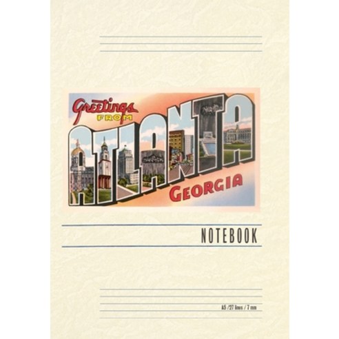 (영문도서) Vintage Lined Notebook Greetings from Atlanta Paperback, Found Image Press, English, 9798385411771