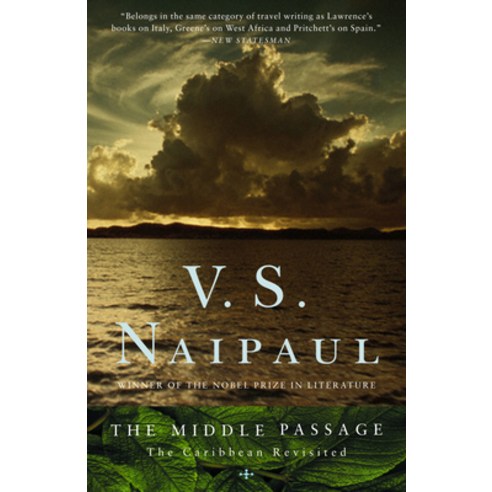 (영문도서) The Middle Passage: The Caribbean Revisited Paperback, Vintage, English, 9780375708343