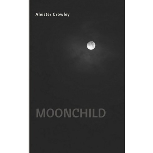 Moonchild Hardcover, Lulu.com, English, 9781387710027