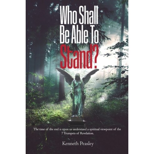 Who Shall Be Able to Stand? Paperback, Global Summit House, English, 9781636845616