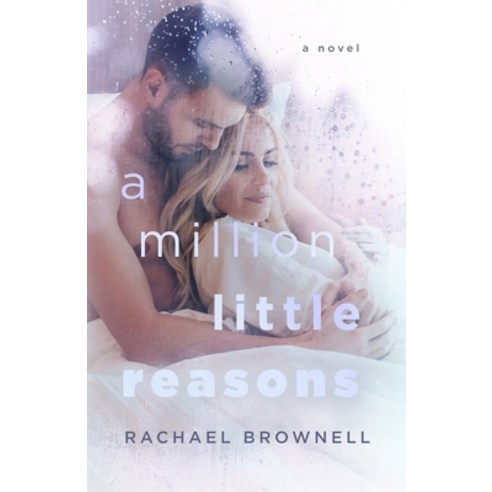 A Million Little Reasons Paperback, Independently Published