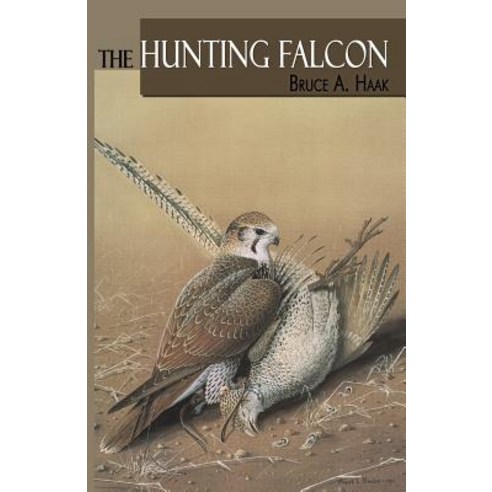 The Hunting Falcon Paperback, Hancock House Publishers